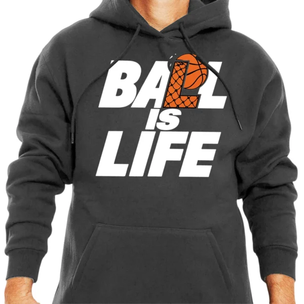 Ball Is Life Hoodie - DarkGrey