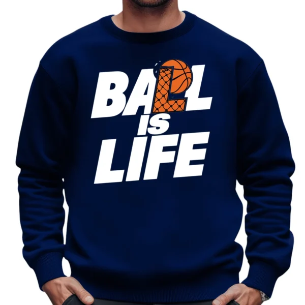 Ball Is Life Sweatshirt - Navy