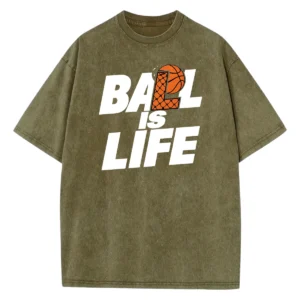 Ball Is Life Washed Tshirts